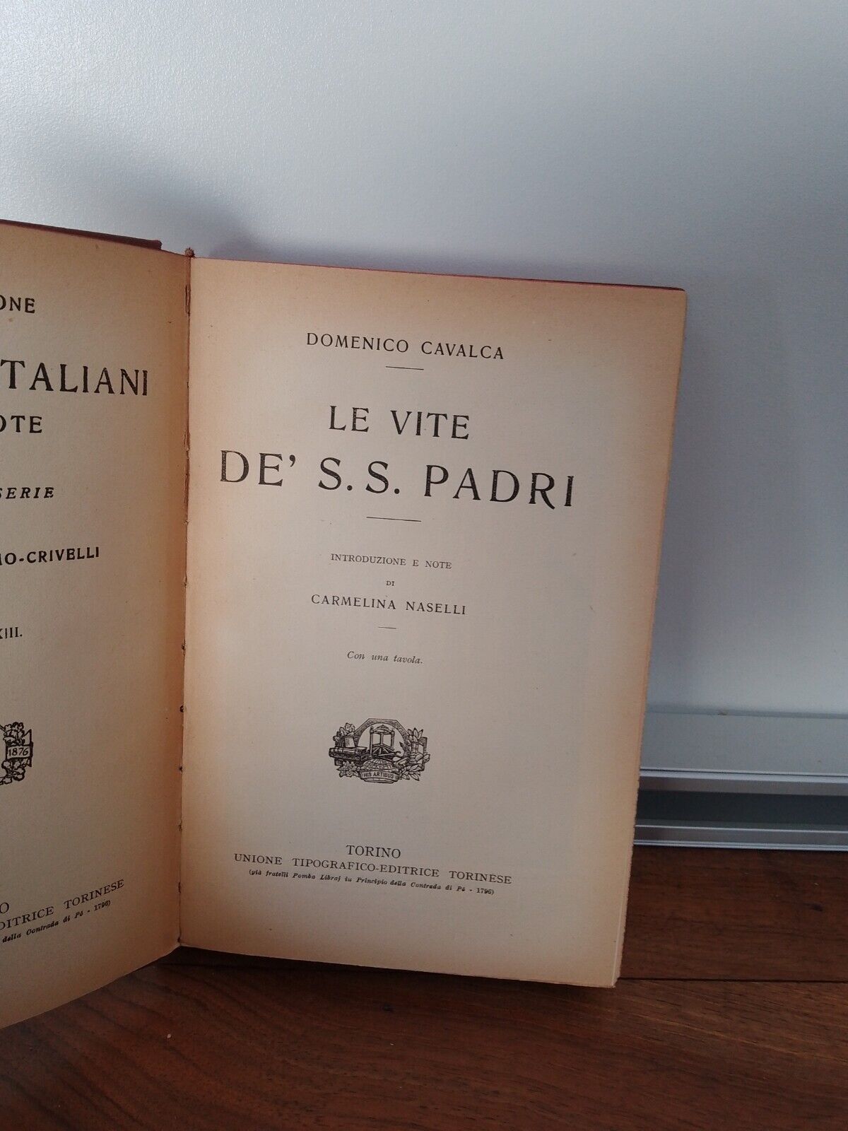 Le vite de' S.S. Padri, D. Cavalca, UTET  1926