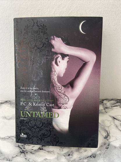 UNTAMED - The House of Night vol. 4 by PC and Kristin Cast ed. North