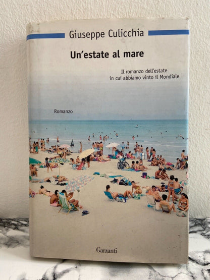 G. Culicchia - Un’estate al mare