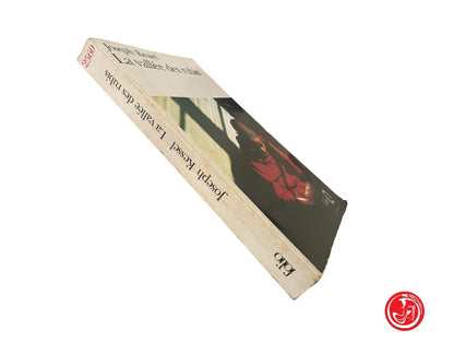 La vallée des rubis - J. Kessel - Éditions Gallimard, 1955.