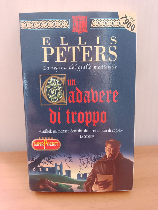 UN CADAVERE DI TROPPO - E. Peters