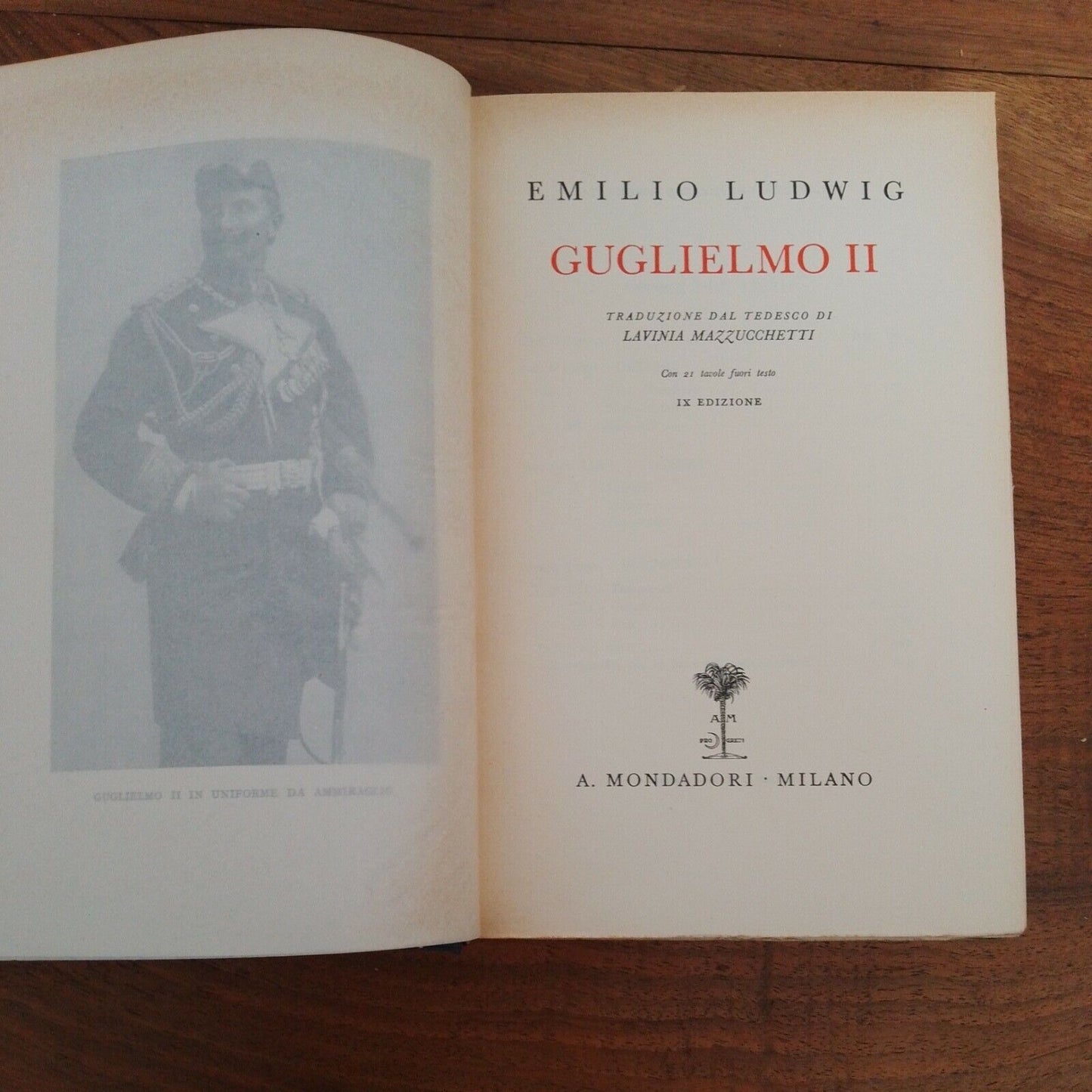 Emil LUDWIG - GUGLIELMO II - Ed MONDADORI 1930