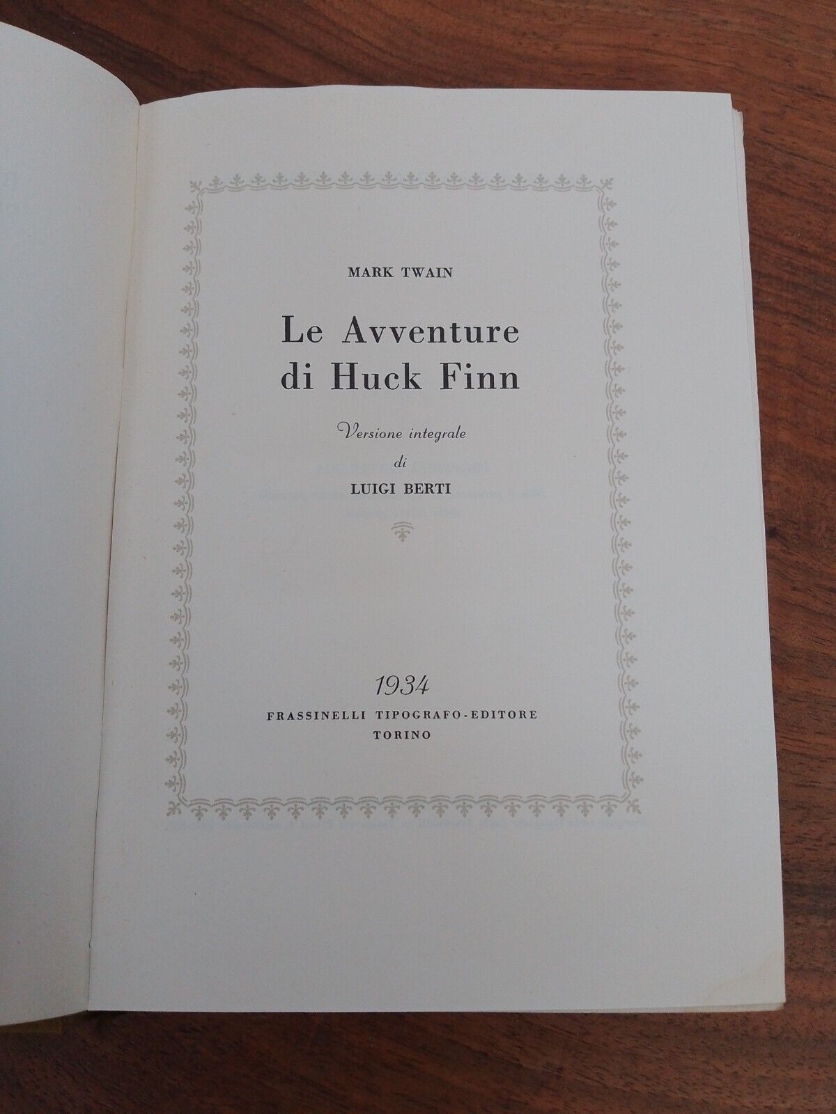 LE AVVENTURE DI HUCK FINN, M.  Twain, Frassinelli 1943