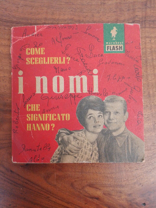 I nomi, come sceglierli?, Marabout Flash, 1961