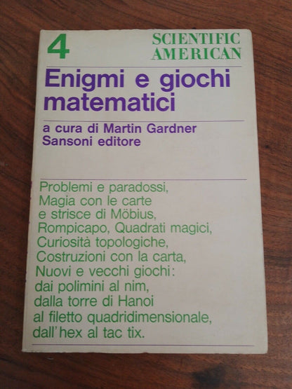 PUZZLES ET JEUX MATHÉMATIQUES 4, Martin Gardner, SANSONI ED., 1967