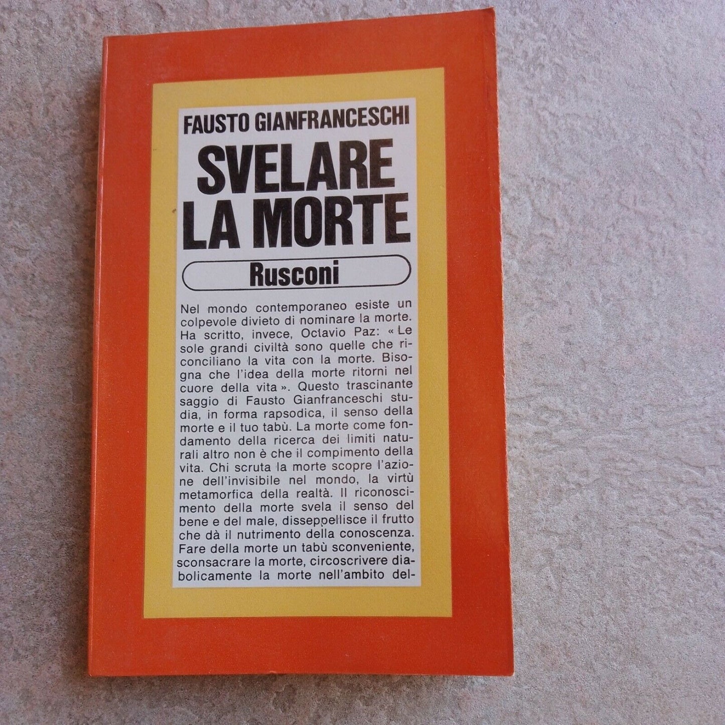 SVELARE LA MORTE, F. GIANFRANCESCHI RUSCONI, 1980