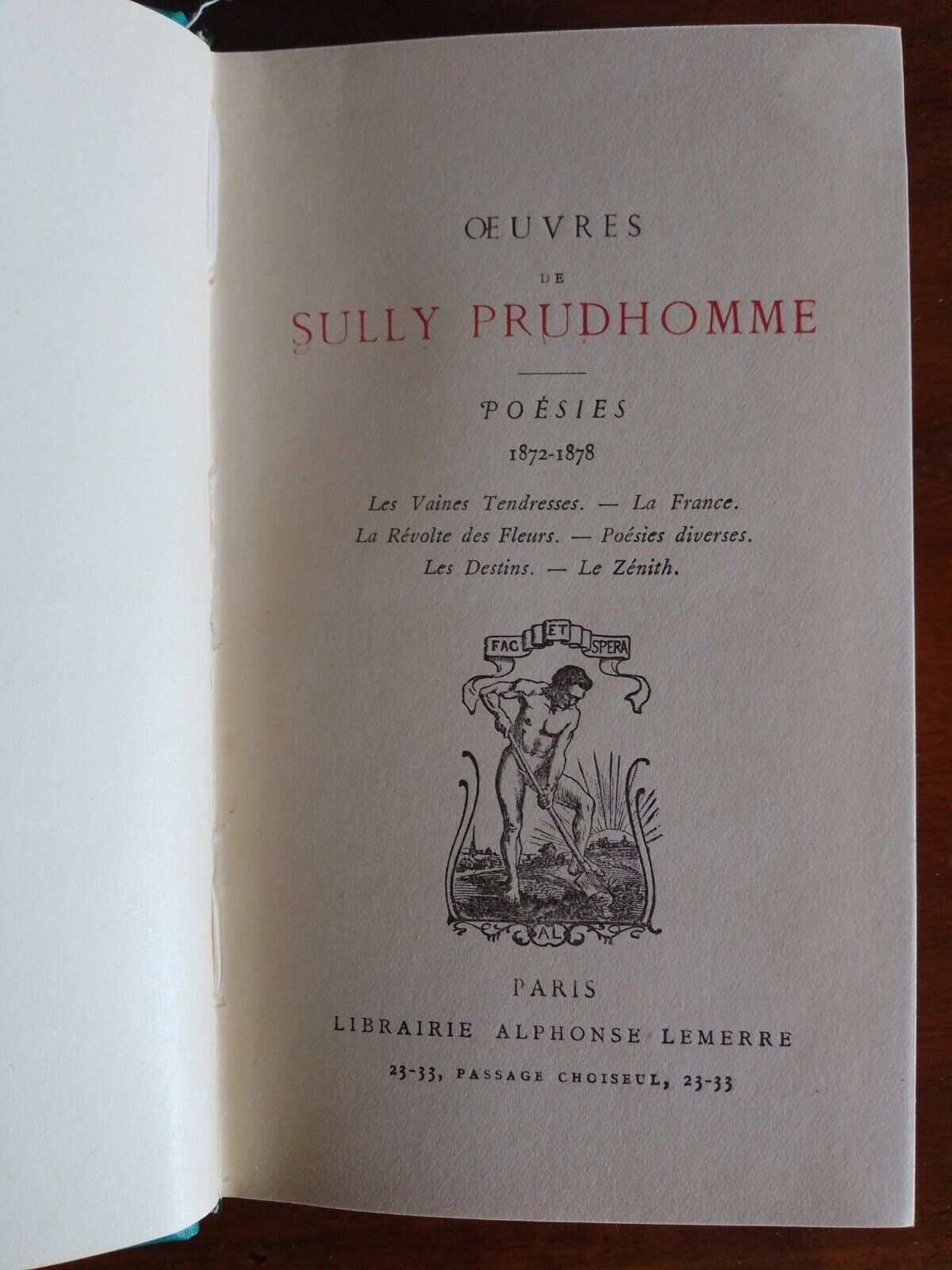 Oeuvres de Sully Prudhomme - Poésies 1872-1878, Libraire A. Lemerre, 1917