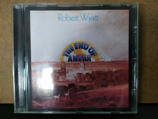 Robert Wyatt – The End Of An Ear