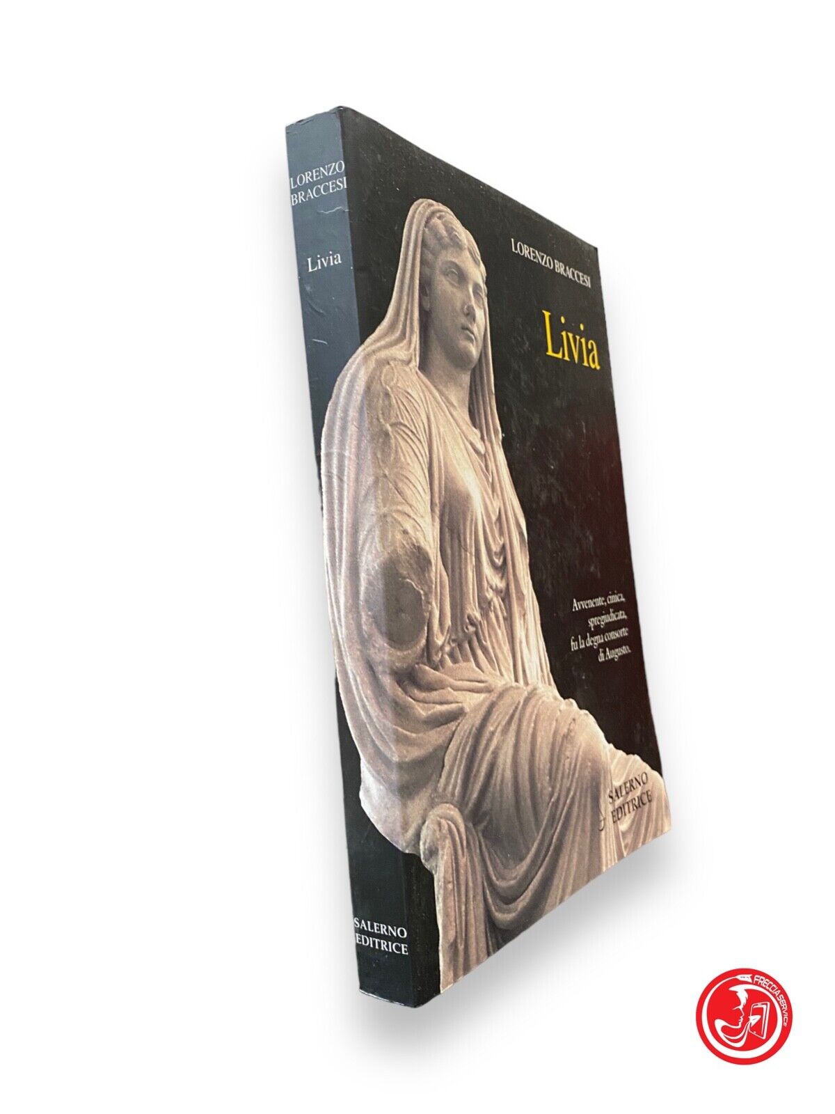 Livia - L. Braccesi, Salerno Editrice