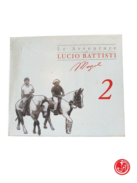 Lucio Battisti, Mogol - Le Avventure Di Lucio Battisti E Mogol 2