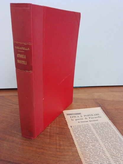 Storia Nostra, C.Pascarella, Mondadori, 1941 + Articolo