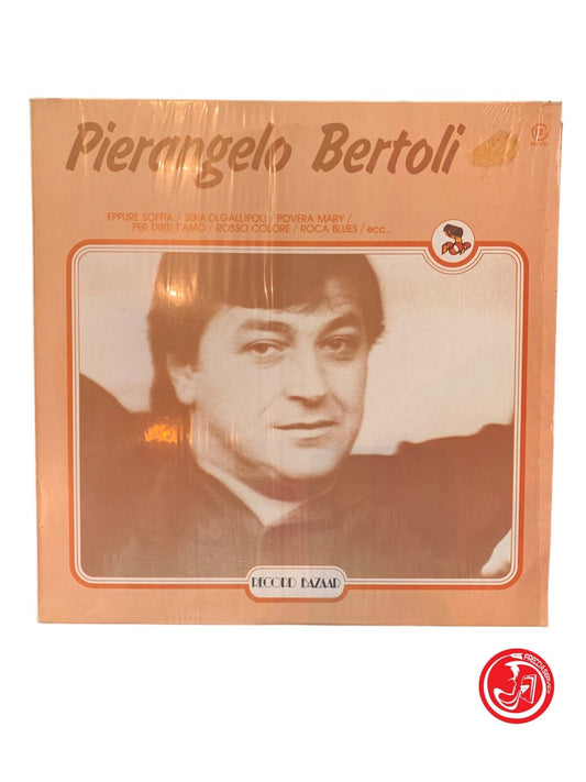 Pierangelo Bertoli - Pierangelo Bertoli