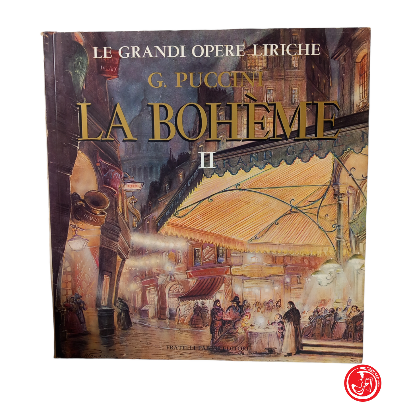 G. PUCCINI LA BOHèME PARTE II