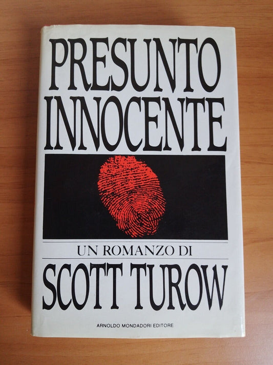 Presumed Innocent - Scott Turow - Mondadori 1987