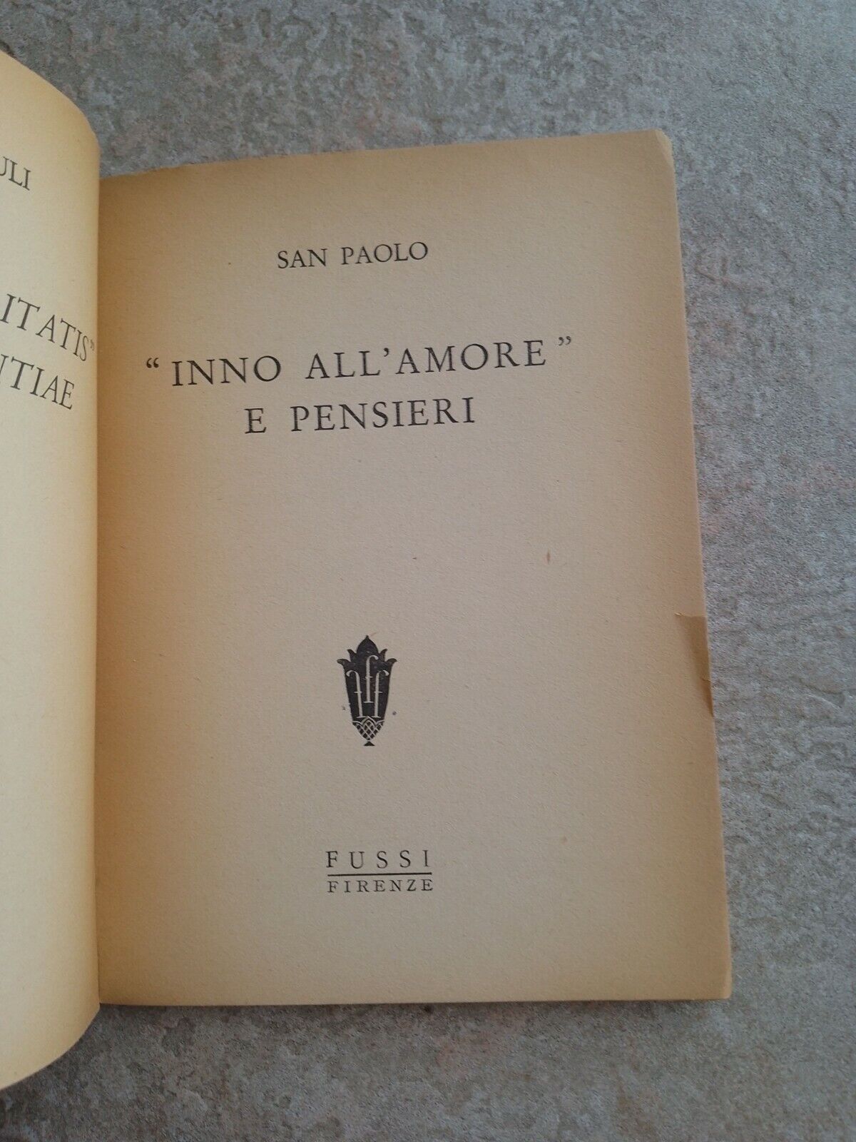 San Paolo, HYMNE À L'AMOUR ET AUX PENSÉES, éd. Fussi 1950 Guido Manacorda