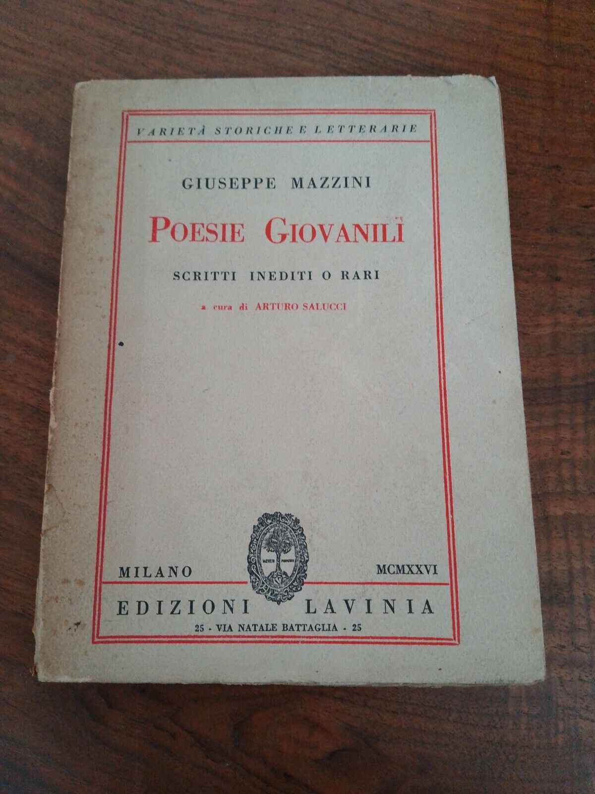 Poèmes de jeunesse. Écrits inédits ou rares. Giuseppe Mazzini. 1926. .