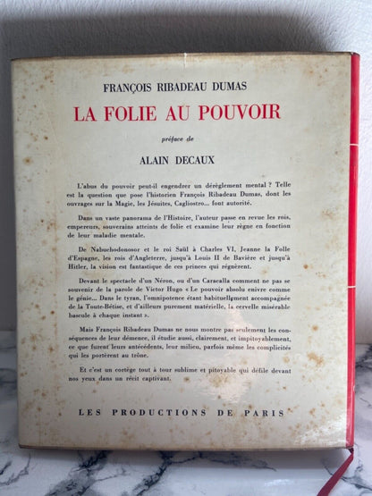 La folie au pouvoir - R. Dumas
