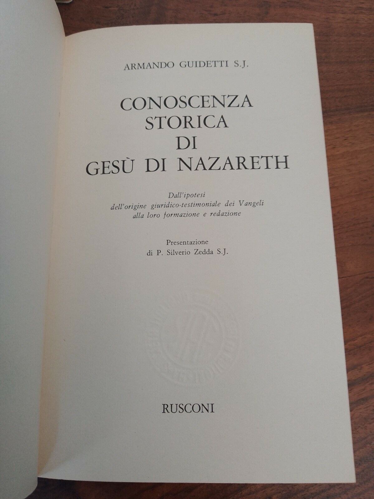 Conoscenza storica di Gesù di Nazareth, Armando Guidetti, Rusconi, 1981