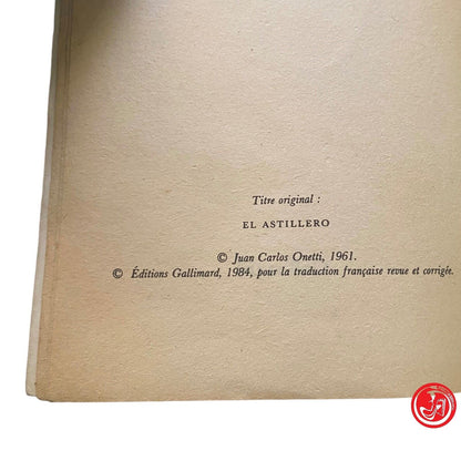 Le chantier Préface de Max-Pol Fouchet - Onetti - Éditions Gallimard, 1984