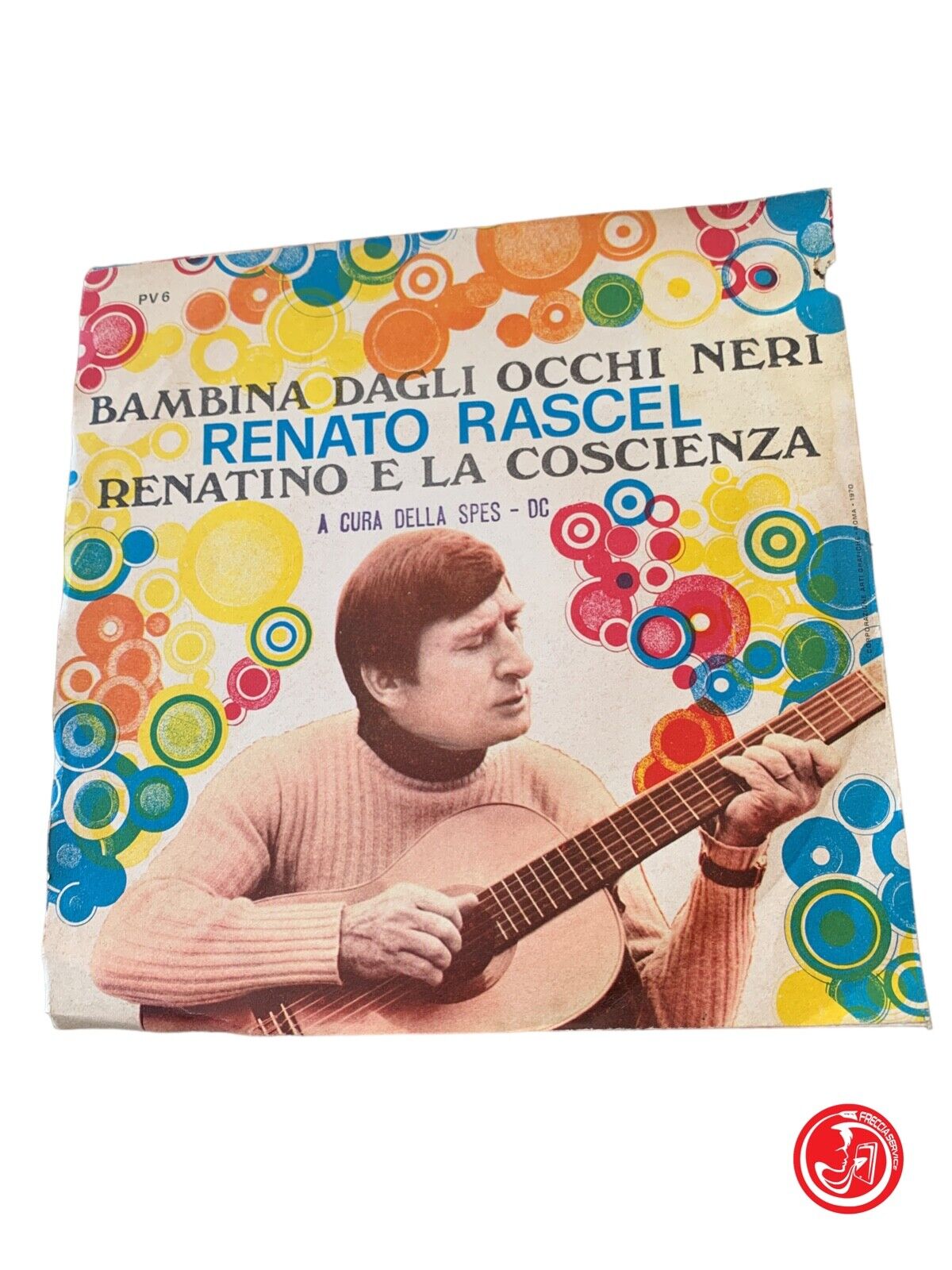 Renato Rascel - Bambina Dagli Occhi Neri / Renatino E La Coscienza