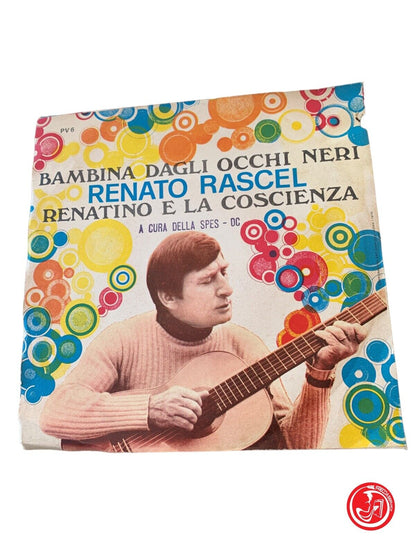 Renato Rascel - Bambina Dagli Occhi Neri / Renatino E La Coscienza