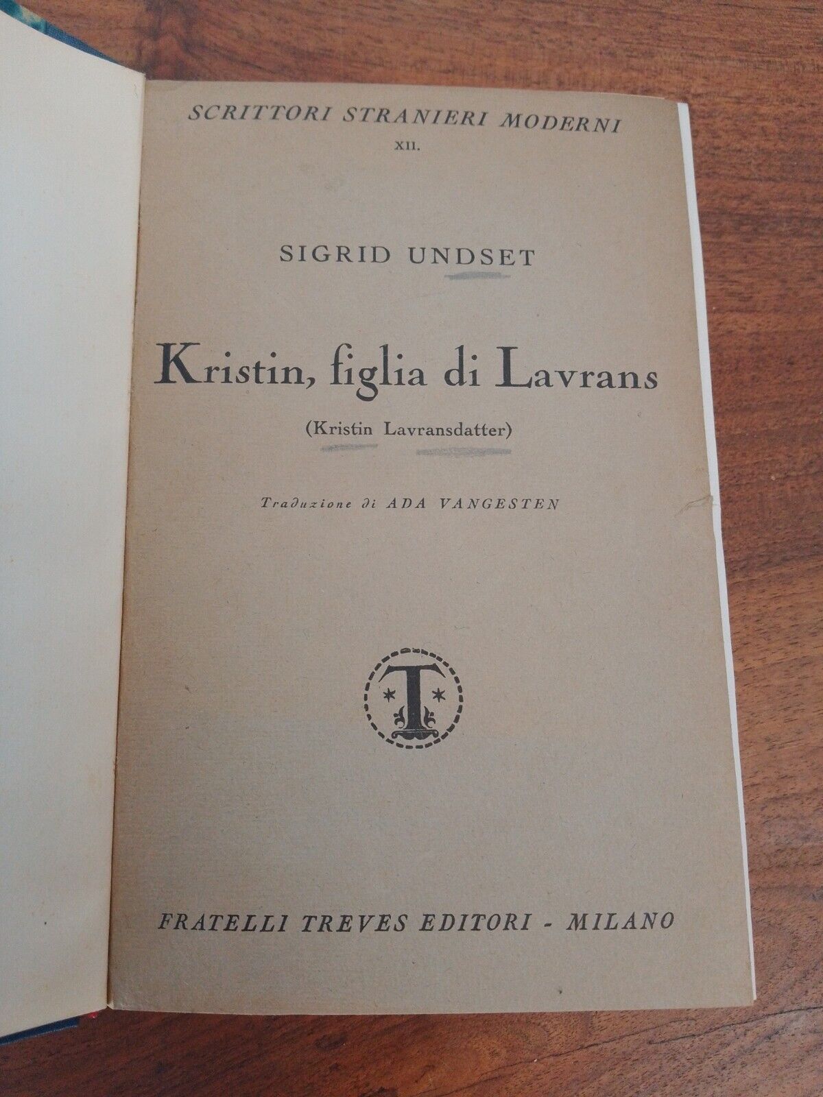 Kristin, fille de Lavrans - S. Undset - F. lli Treves