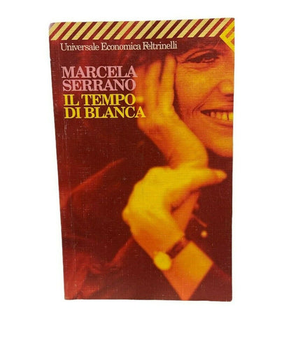 Libri - M Serrano - Il tempo di Blanca