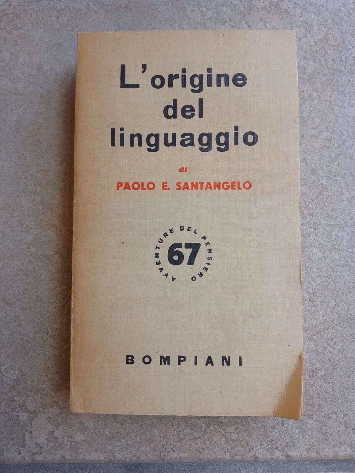 L'origine du langage Paolo E. Santangelo 1949 Bompiani