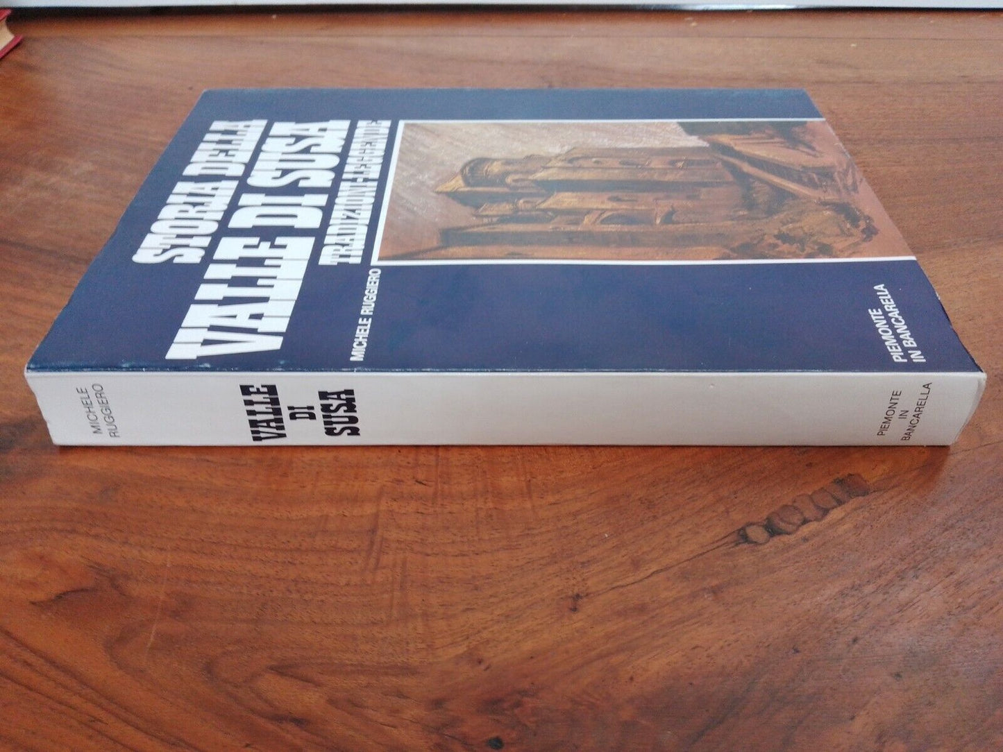 M. Ruggiero - History of the Susa Valley - Traditions Legends - ed. 1975