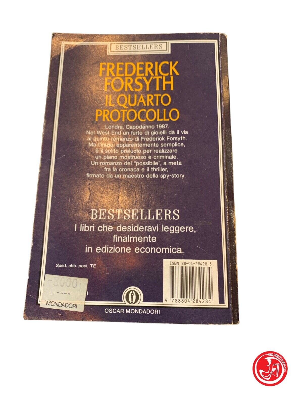 The Fourth Protocol - Frederick Forsyth - Oscar Mondadori 1987