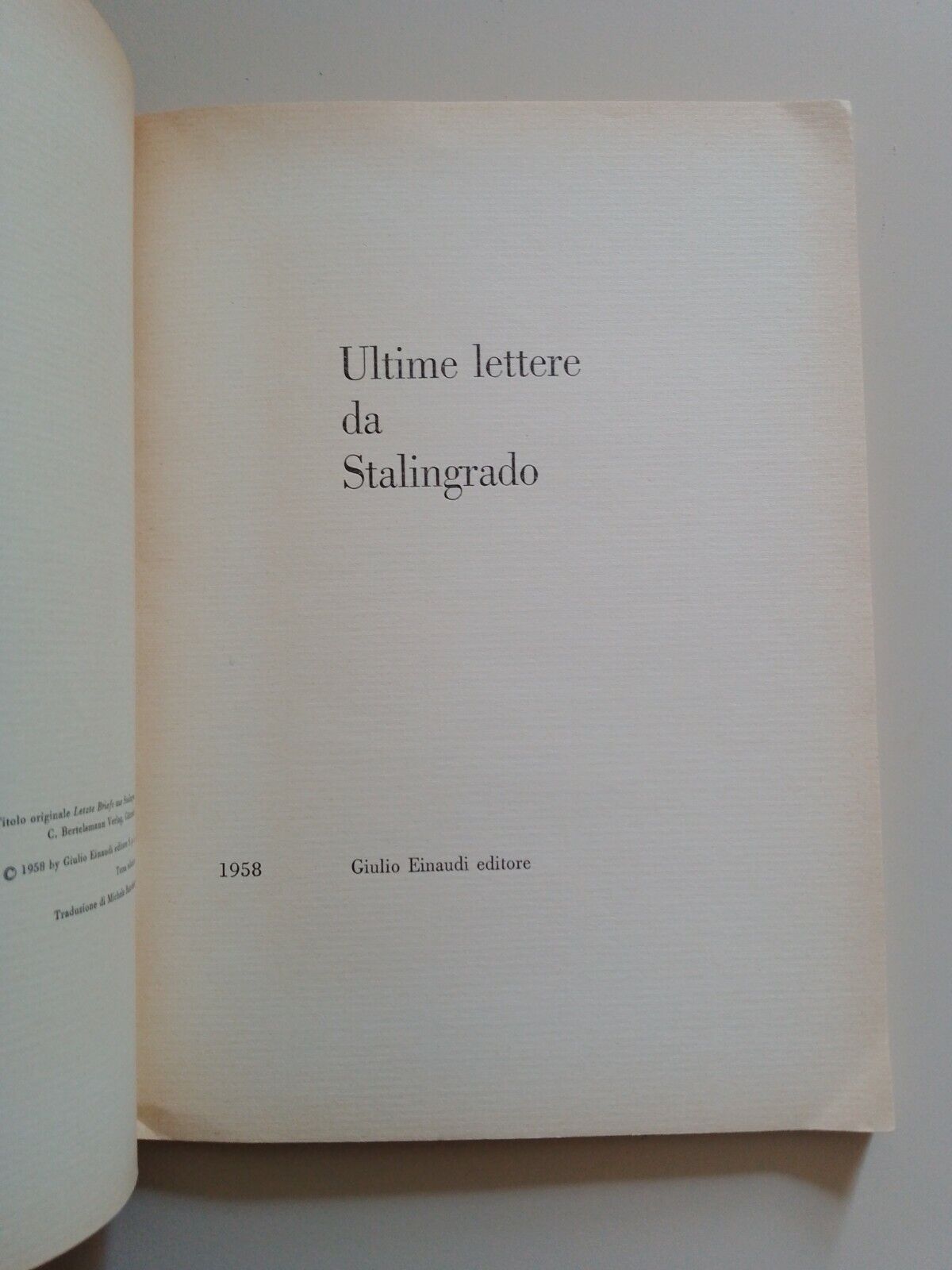 DERNIÈRES LETTRES DE STALINGRAD, PUBLIÉES PAR EINAUDI, 1958