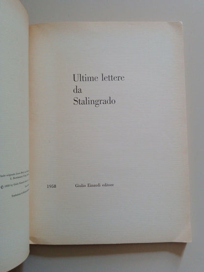 ULTIME LETTERE DA STALINGRADO, EDITORE EINAUDI, 1958