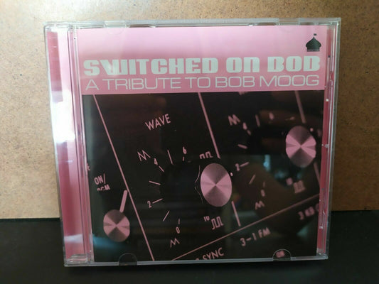 Divers – Switched On Bob - Un hommage à Bob Moog 