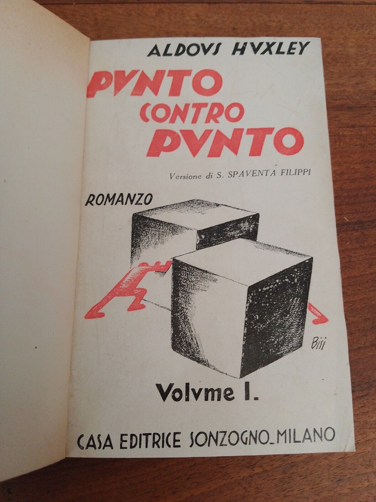 Punto contro Punto, vol.1,  A.Huxley, Sonzogno, 1933 + articolo