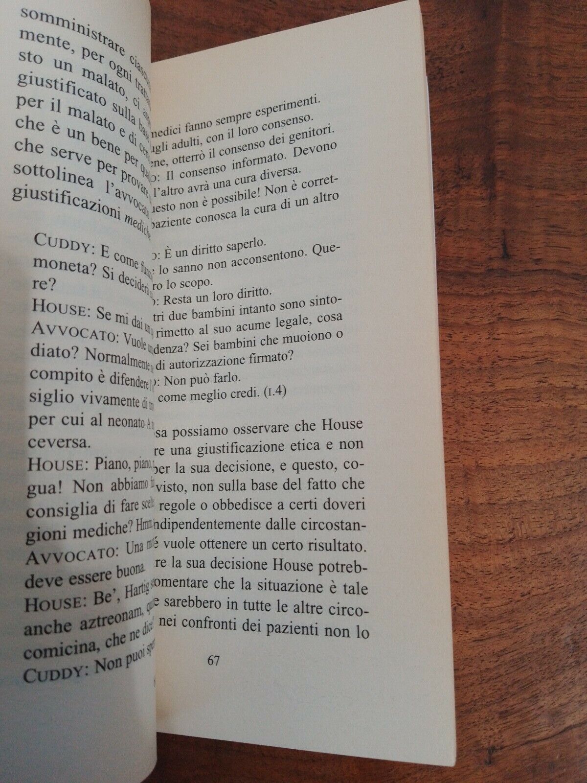 La filosofia del Dr. House, etica, logica ed epistemologia di un eroe tel., 2007