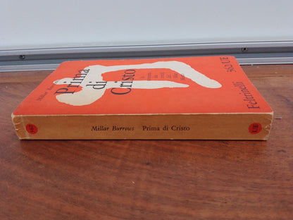 Avant Jésus-Christ - M. Burrows - Feltrinelli 1961