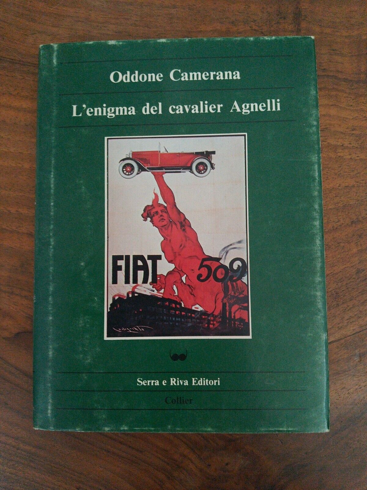 L'ENIGMA DEL CAVALIER AGNELLI, O. CAMERANA, Serra e Riva ed., 1985