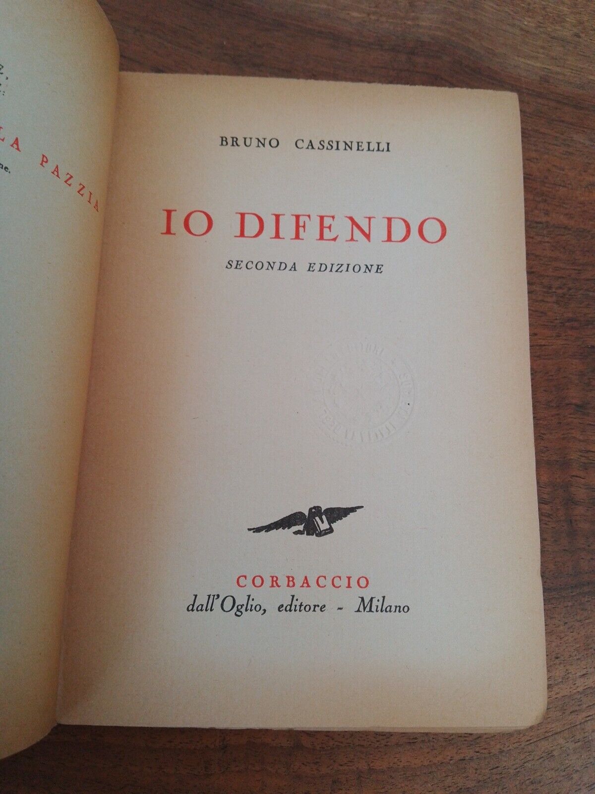 I defend - Bruno Cassinelli - ed. Corbaccio 1941