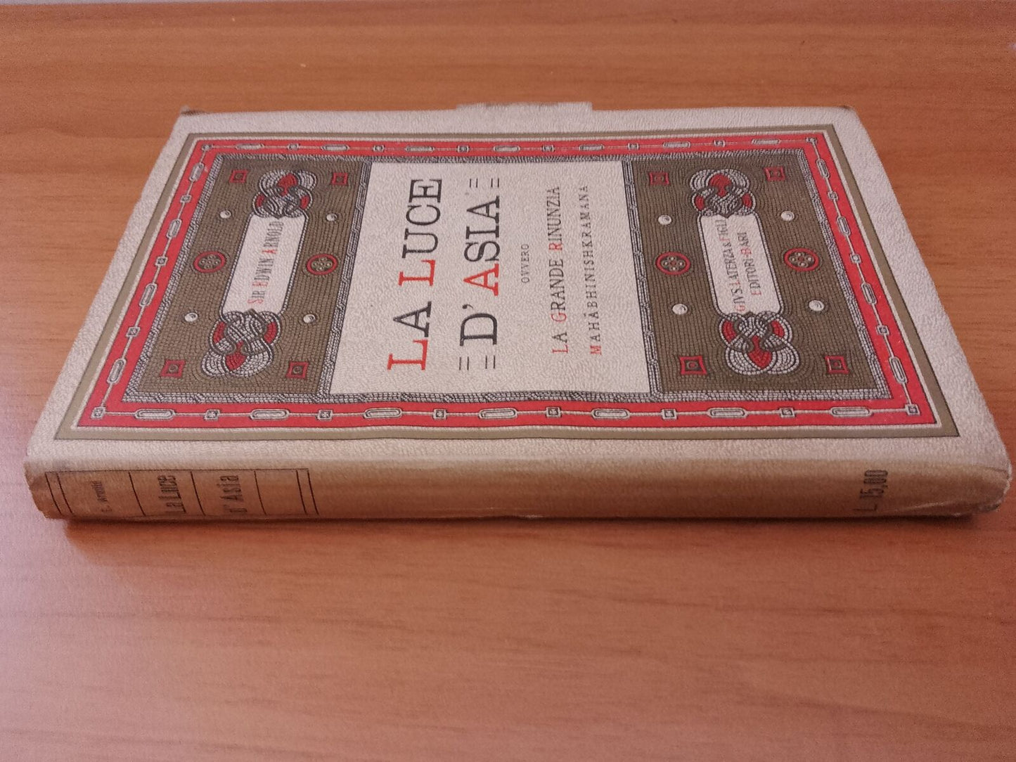 LA LUCE D'ASIA - Sir E. Arnold - Laterza 1926