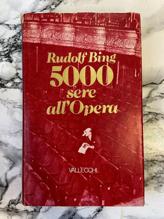 Libri - R. Bing - 5000 sere all'Opera