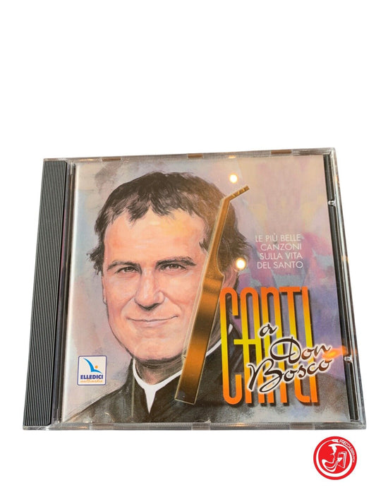 Songs to Don Bosco