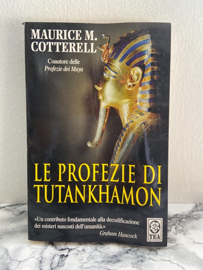 MM Cotterell - The prophecies of Tutankhamun