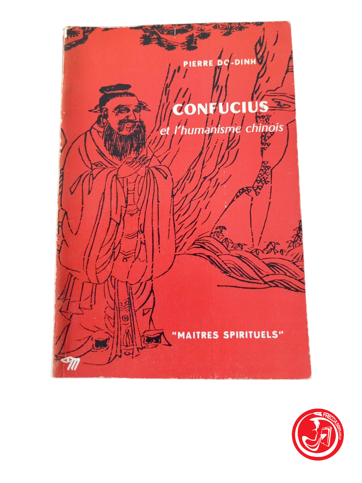 CONFUCIUS - PIERRE DO-DINH