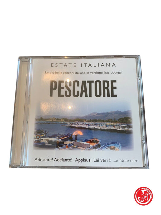 Estate Italiana - Pescatore - Le più belle canzoni italiane in versione Jazz