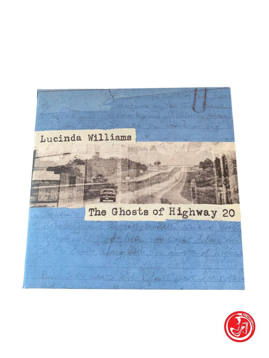 Lucinda Williams - The Ghosts Of Highway 20