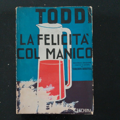 Toddi: La Felicità col Manico, Ceschina, II ed.  "Carciofo bisestile"+articolo