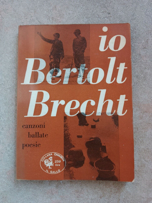 I BERTOLT BRECHT, SONGS BALLADS POEMS, Ed. Avanti! 1956