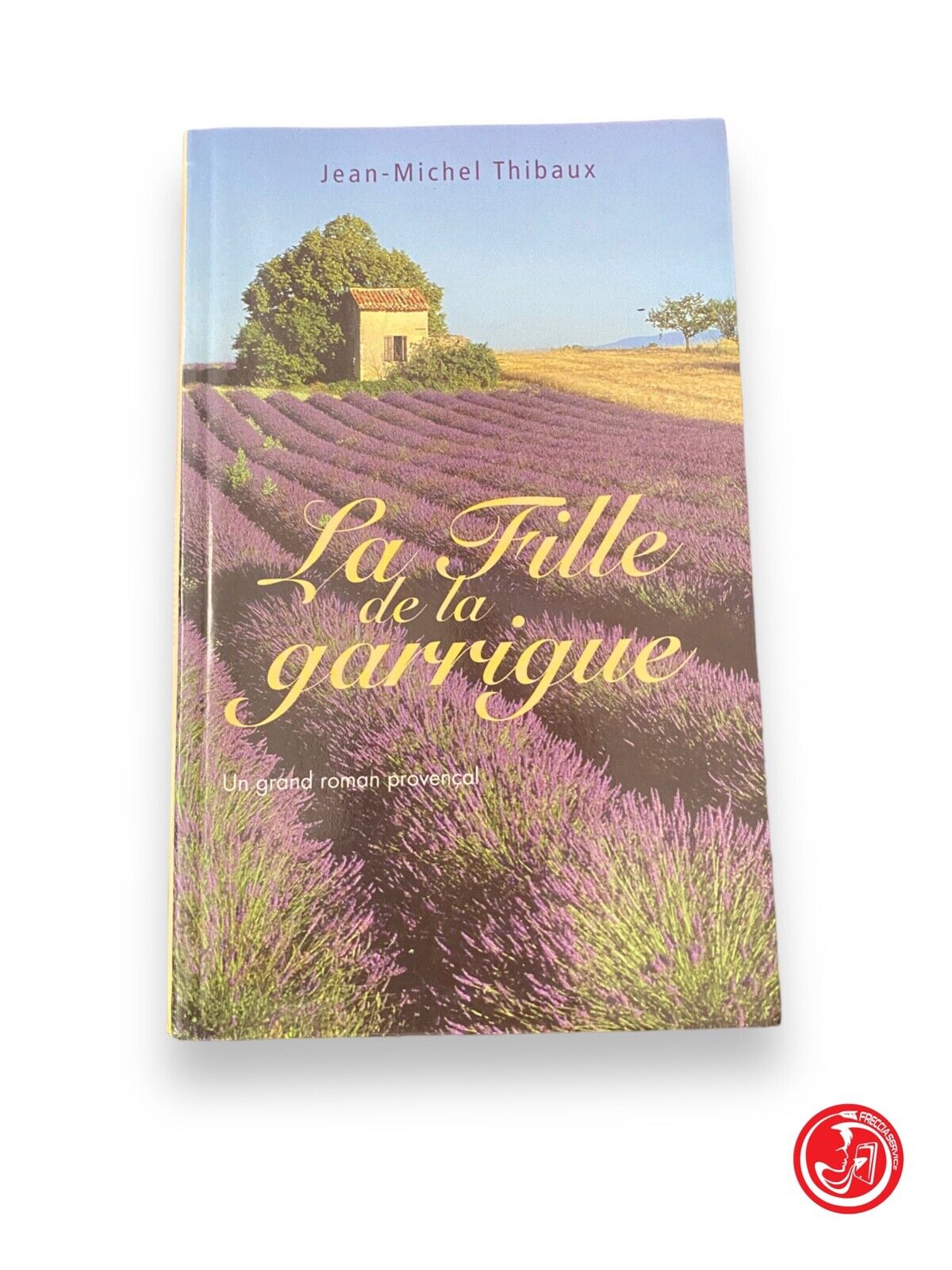 La fille de la garrigue - JM. Thibaux