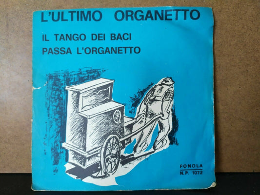 Enzo Crosti – The Last Organetto / The Tango Dei Baci, Pass the Organetto 