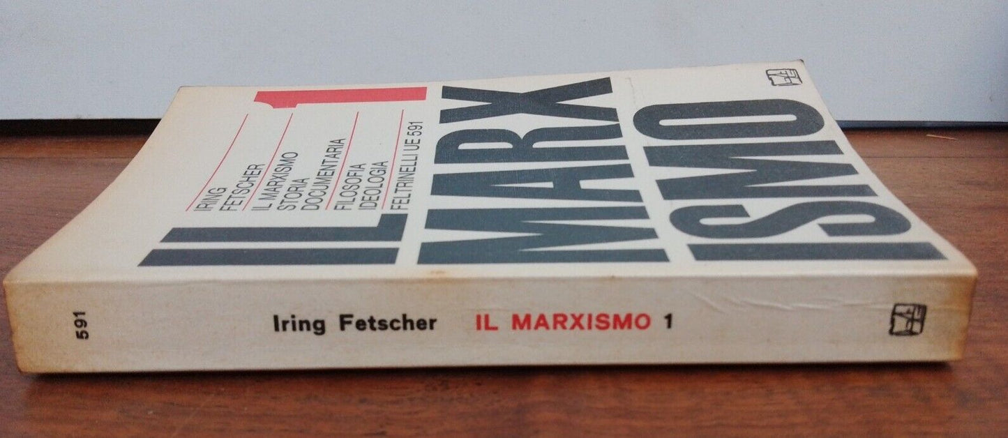 Il Marxismo, volume primo, I. Fetscher, Feltrinelli UE, 1969